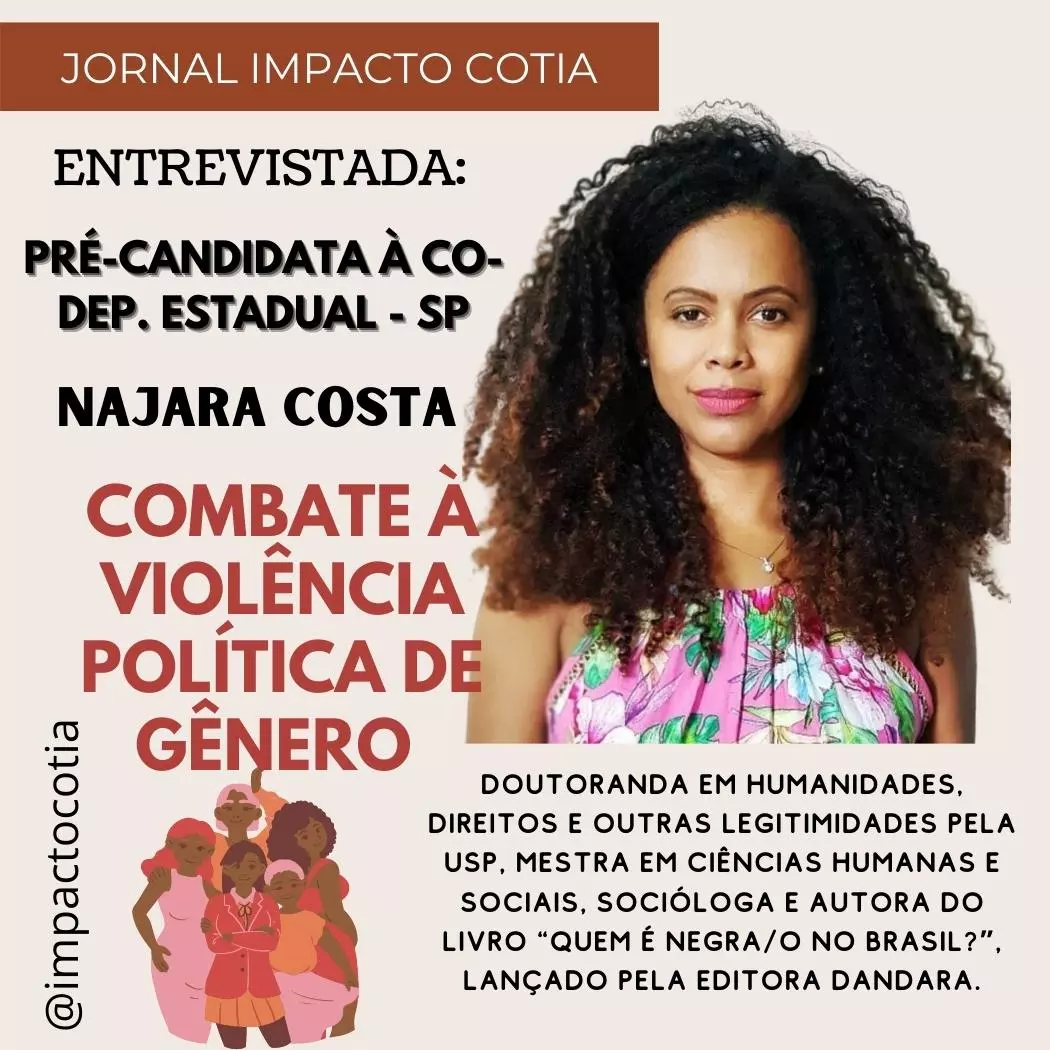 Najara Costa, Pré-candidata à Co-Dep. Estadual - SP